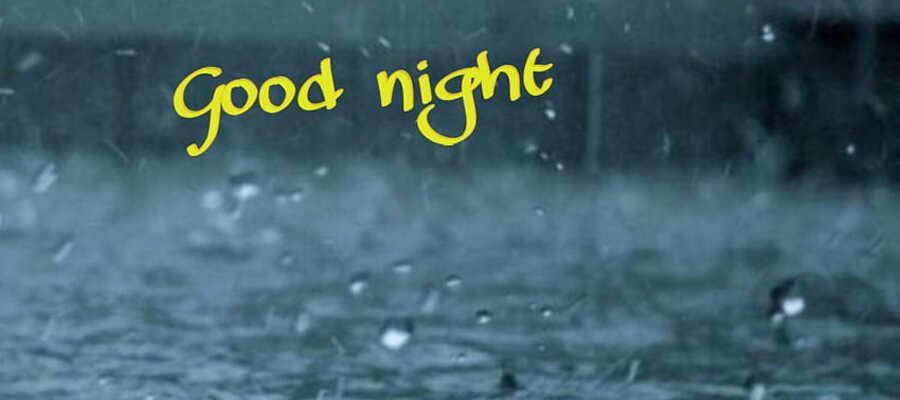 Raining Good Night