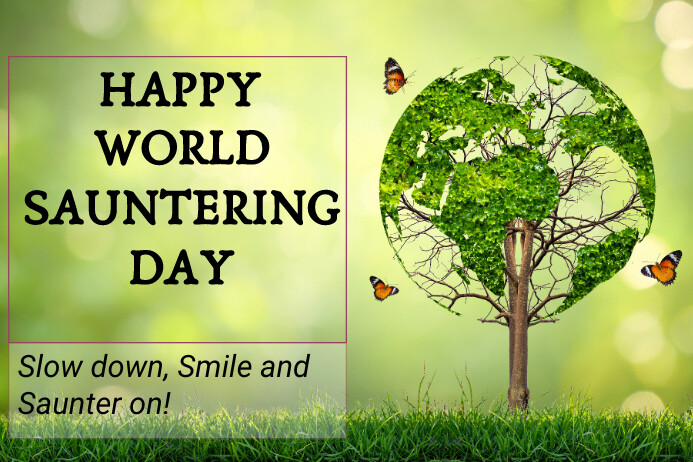 World Sauntering Day