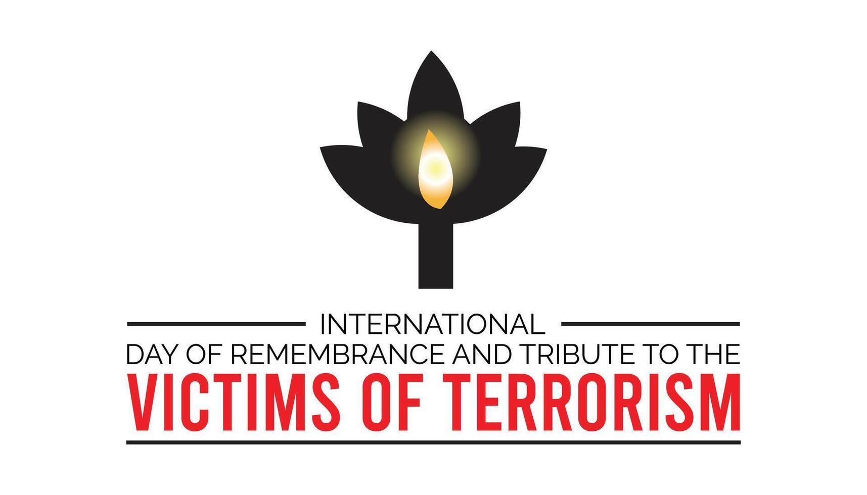 International Day of Remembrance and Tribute to the Victims of Terrorism