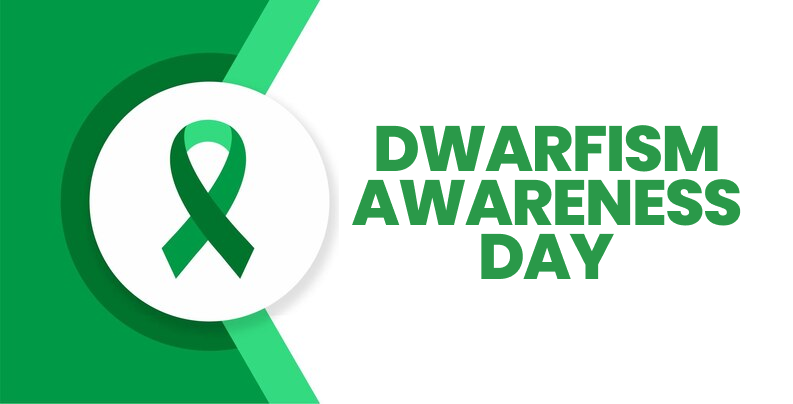 International Dwarfism Awareness Day – OnlyMessages