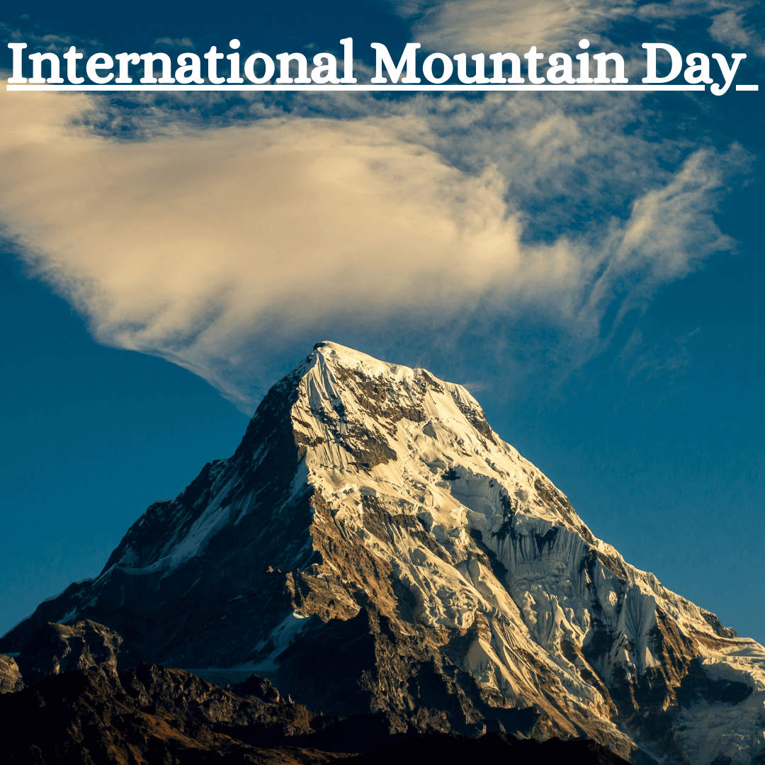 International Mountain Day – OnlyMessages