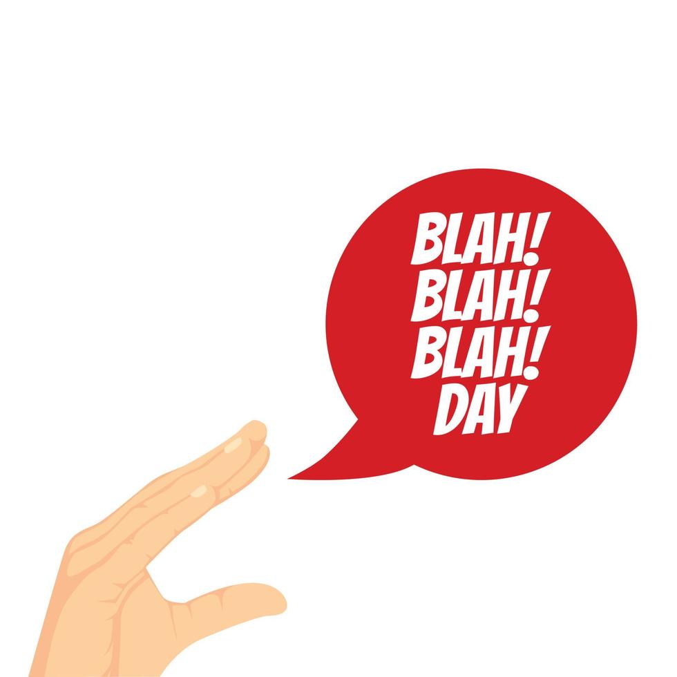 Blah Blah Blah Day - OnlyMessages