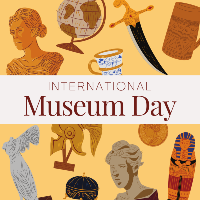 International Museum Day - OnlyMessages