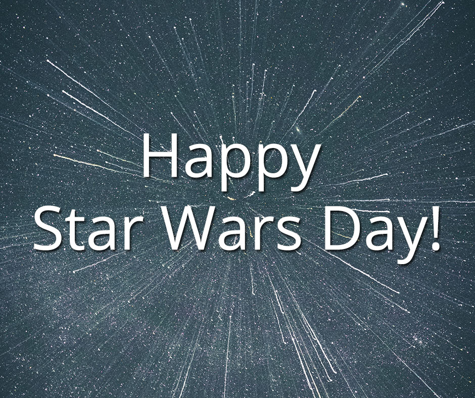 Star Wars Day - OnlyMessages
