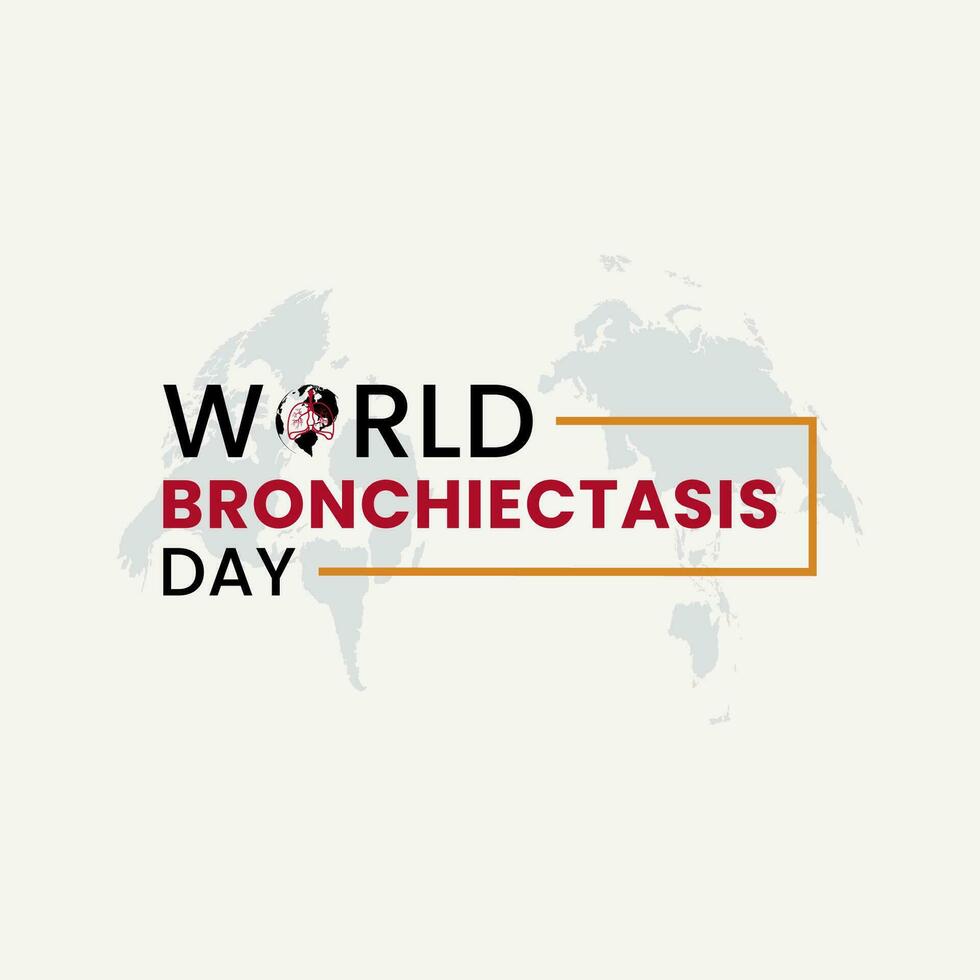 World Bronchiectasis Day - OnlyMessages